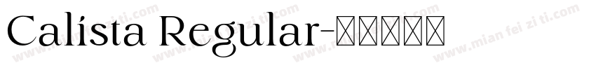 Calista Regular字体转换